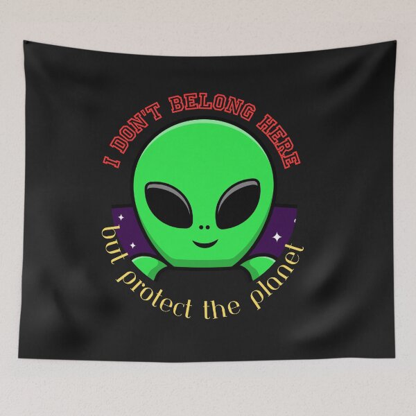 Item preview, I Don't Belong Here, but protect the Planet, Climate change designed and sold by Right-UR.