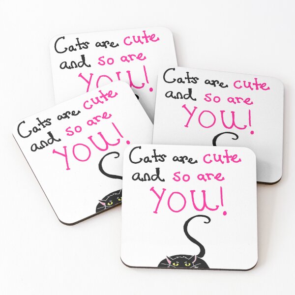 Item preview, Black Cat Cats Are Cute and So Are You! designed and sold by FaesFlora.
