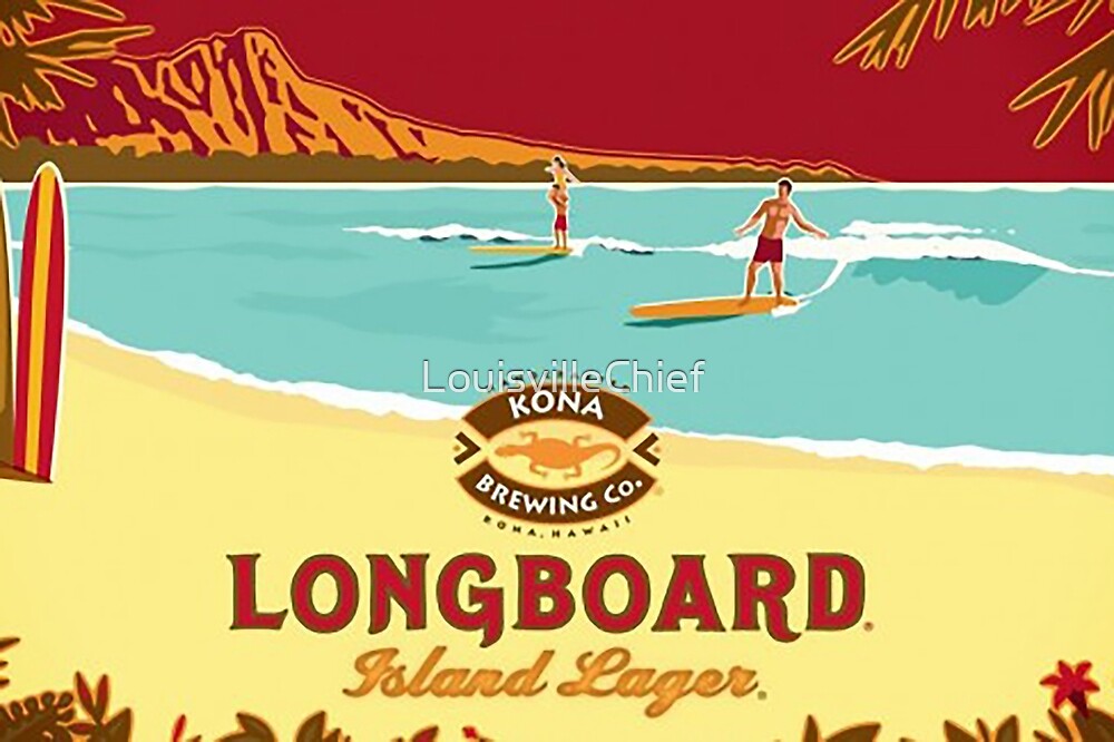 "Kona Longboard" by LouisvilleChief Redbubble