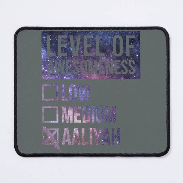 Item preview, Aaliyah Name Funny Art Level Of Aaliyah designed and sold by KathleeneKemp.