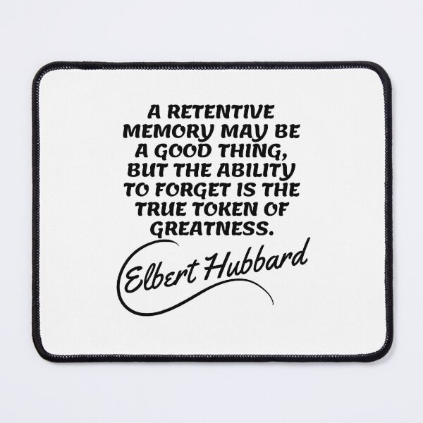 Item preview, Elbert Hubbard Quotes - Memory 2 designed and sold by Writer Quotes.