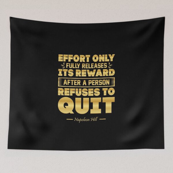 Item preview, Effort Only Fully Releases Its Reward After A Person Refuses To Quit designed and sold by Abanak.