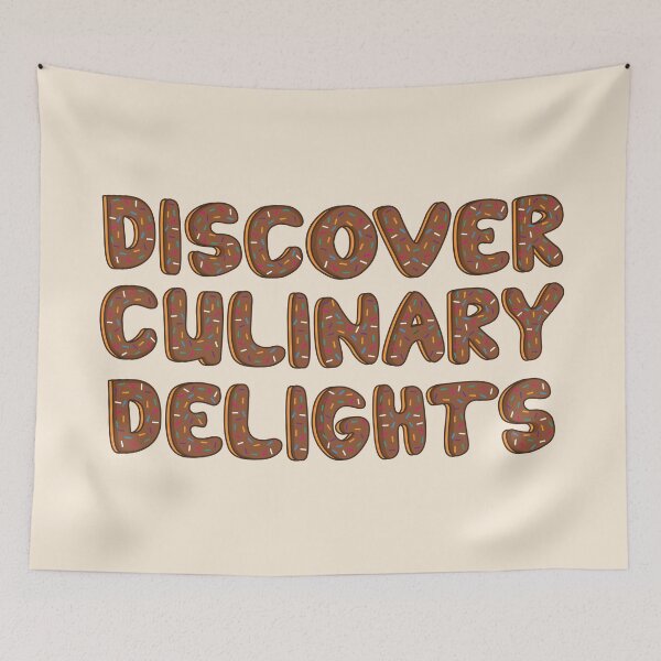 Item preview, Discover Culinary Delights food quote designed and sold by DonutsWords.
