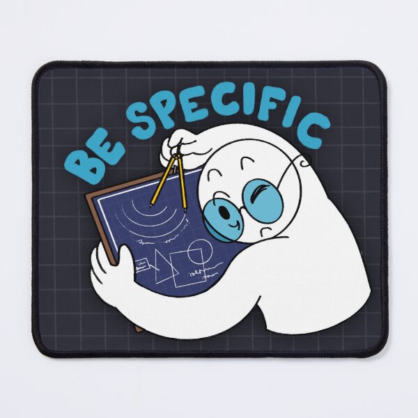 Item preview, BE SPECIFIC! designed and sold by miniplural.