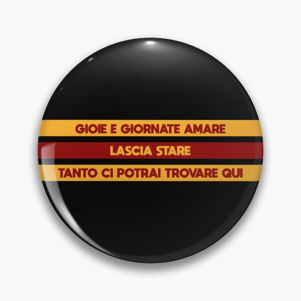 Roma Ultras Pins and Buttons for Sale