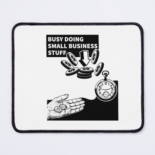Item preview, Busy Doing Small Business Stuff designed and sold by BestCoolStuff.