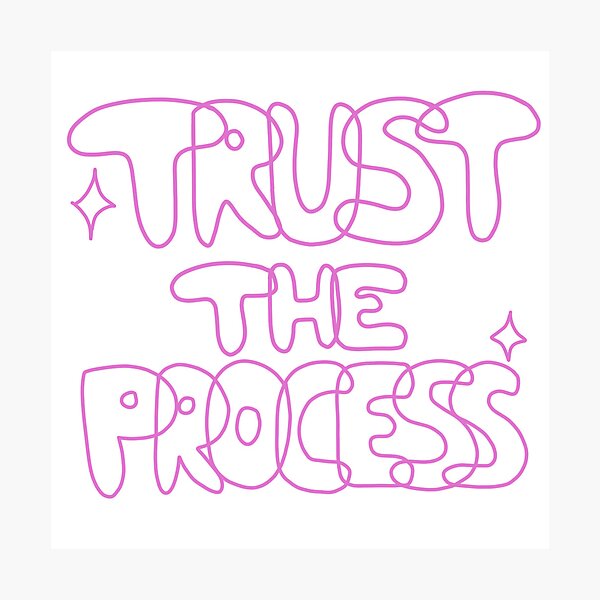 Item preview, Trust the process✨ designed and sold by Silvia Luque.