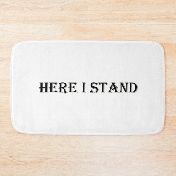 Item preview, Here I Stand Martin Luther Quote designed and sold by KCTraders.