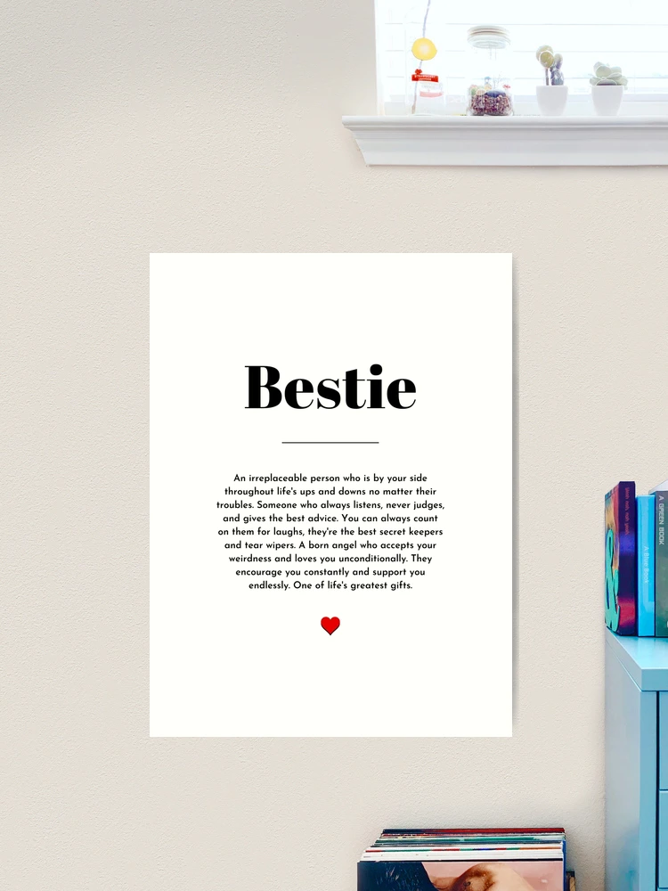 Bestie definition, Best friend definition, Bestie meaning, Friendship  Quote, Best friend Gift, Best Friend Quote, Deep meaningful friendship art  