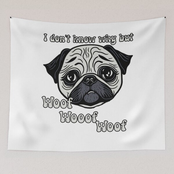 Item preview, Pug unexpected woof designed and sold by Pug-Obsession.