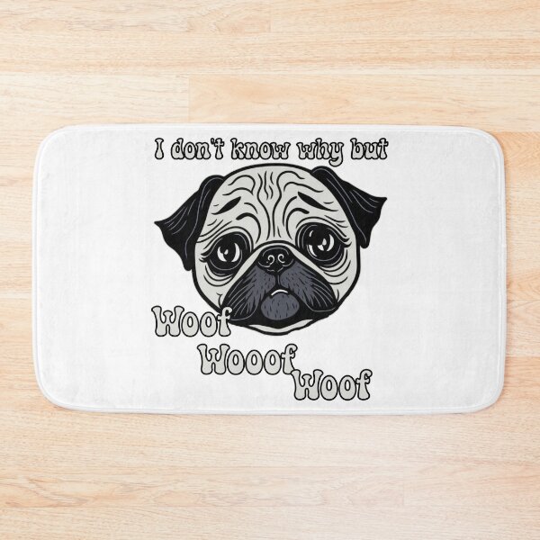 Item preview, Pug unexpected woof designed and sold by Pug-Obsession.