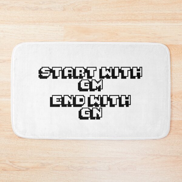 Item preview, START WITH GM END WITH GN designed and sold by CryptoFlexShop.