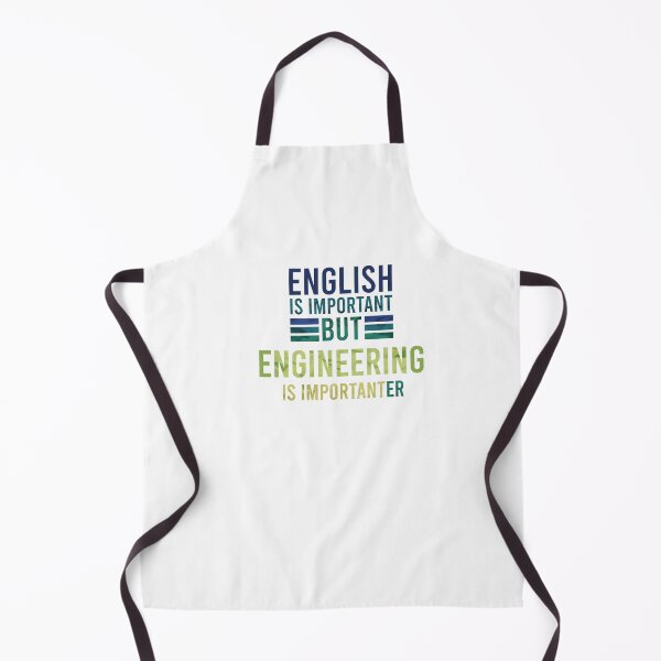 Item preview, English is Important but Engineering is Importanter designed and sold by DasaiArt.