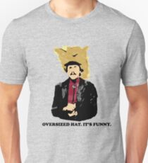 Turd Ferguson Oversized Hat Unisex T-Shirt