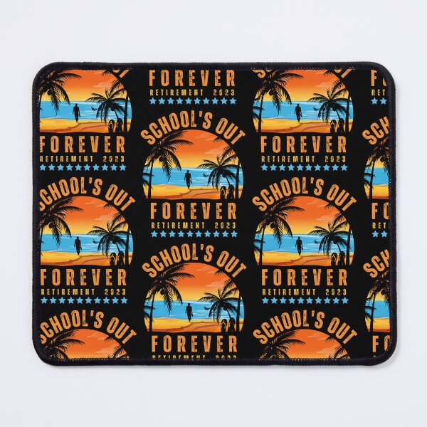 Item preview, School’s Out Forever Retired Teacher Retirement 2023 designed and sold by MooraArts.