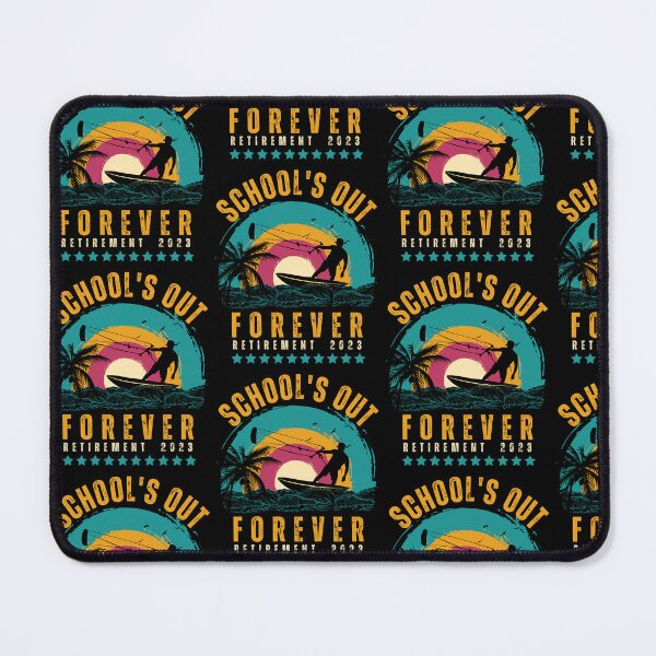 Item preview, School’s Out Forever Retired Teacher Retirement 2023 designed and sold by MooraArts.