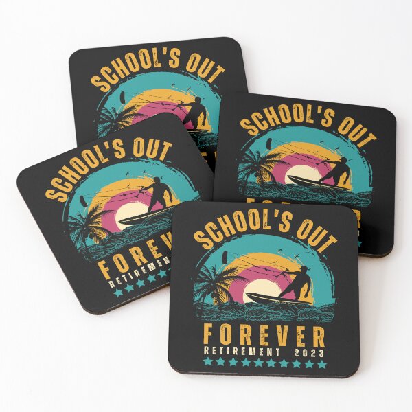 Item preview, School’s Out Forever Retired Teacher Retirement 2023  designed and sold by MooraArts.