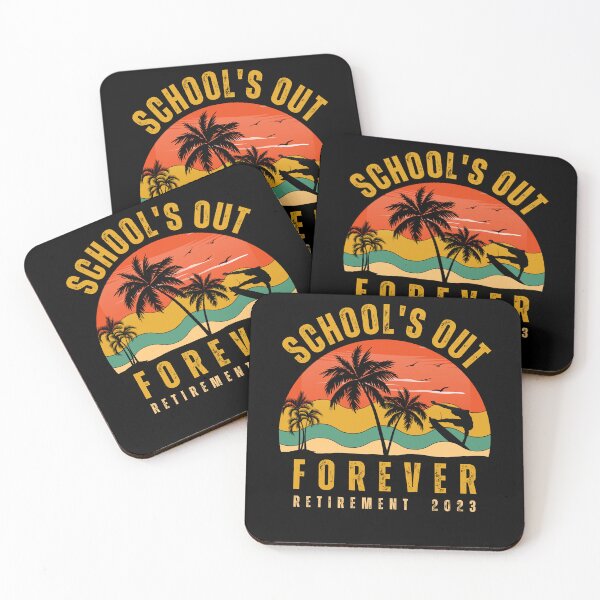 Item preview, School’s Out Forever Retired Teacher Retirement 2023  designed and sold by MooraArts.