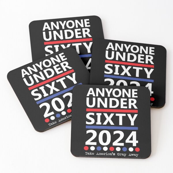 Item preview, Anyone Under Sixty 2024 - Take America's Gray Away designed and sold by GatorDesign.