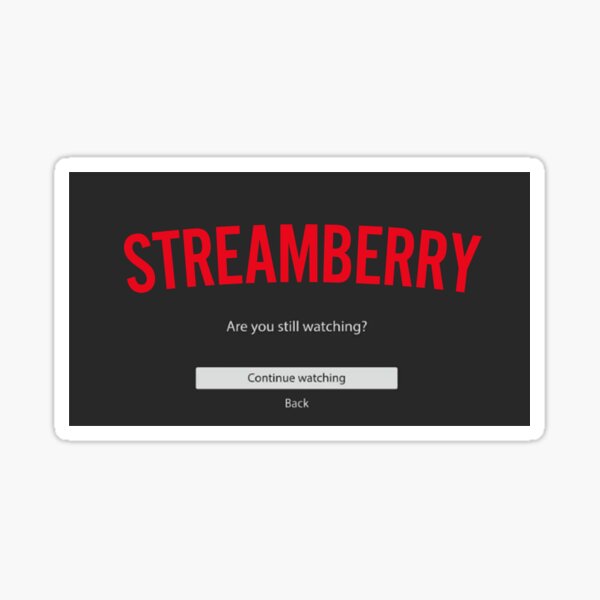 Artikel-Vorschau von Streamberry schaut sich immer noch die 6. Staffel von Black Mirror an, designt und verkauft von Hayjay317.