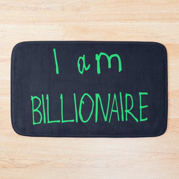 Item preview, I Am Billionaire designed and sold by kinpirks.