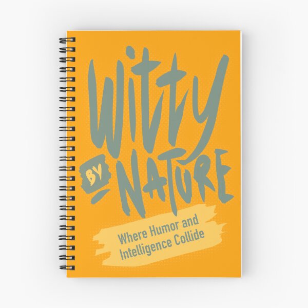 Item preview, Witty by nature designed and sold by IcalsaidArt.