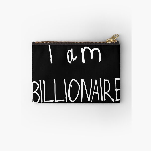 Item preview, I Am Billionaire designed and sold by kinpirks.