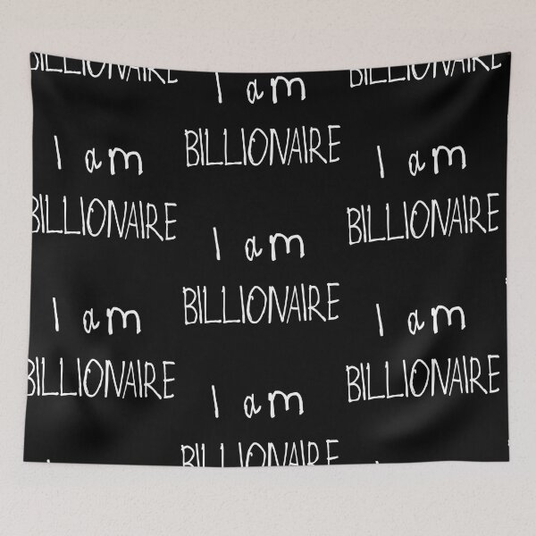Item preview, I Am Billionaire designed and sold by kinpirks.