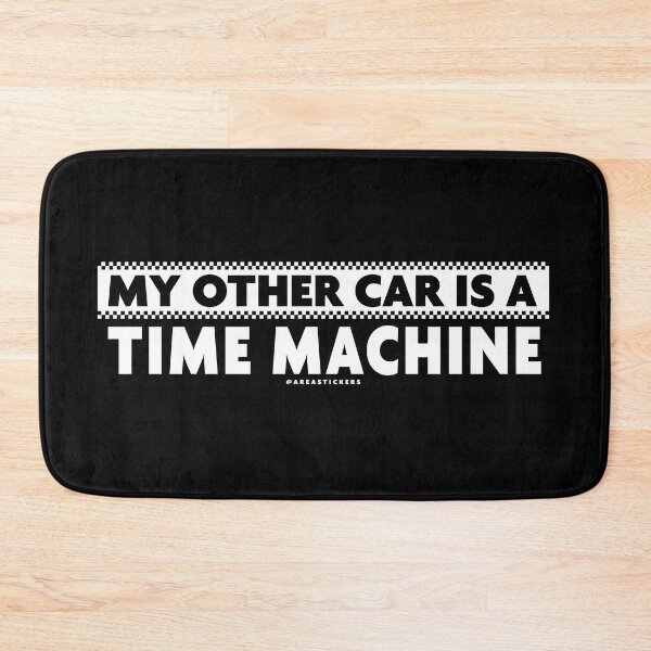 Item preview, My other car is a TIME MACHINE designed and sold by AreaStickers.