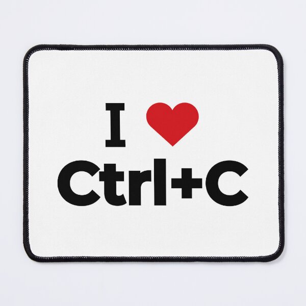 Item preview, I love Ctrl+C designed and sold by Moyanana.
