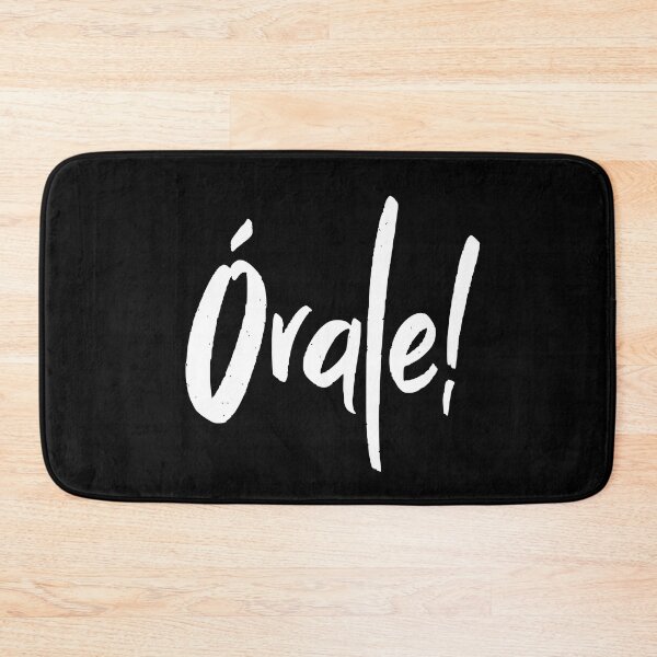 Item preview, Orale Mexican Spanish Slang Okay All Right Órale! designed and sold by Legit Hooligan.