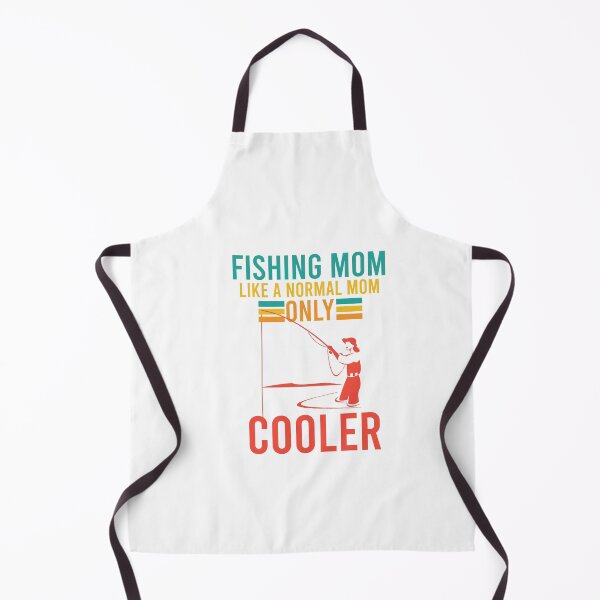 Item preview, Fishing Mom Like a Normal Mom Only Cooler designed and sold by DasaiArt.