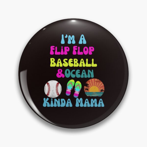 Item preview, I'm A Flip Flops Baseball Ocean Kinda Mama Mother Mom designed and sold by MagicSD Designs.