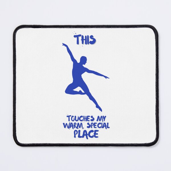 Item preview, This Touches my Warm, Special Place - DANCE (Variant 2) designed and sold by PoppysPrintings.