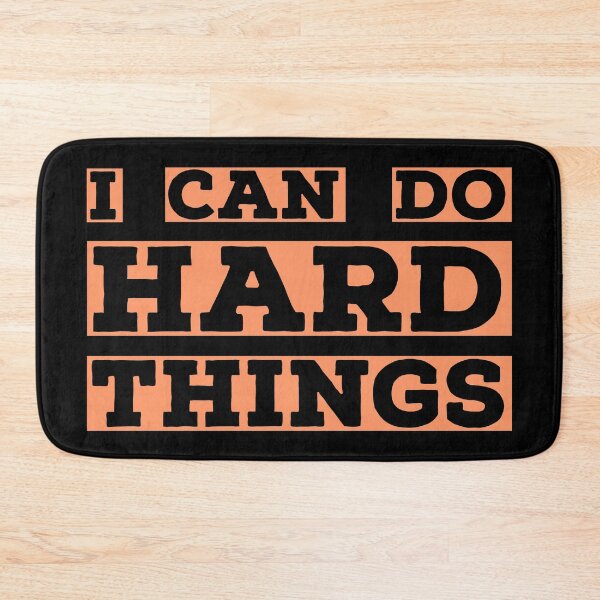 Item preview, I Can Do Hard Things Motivational Quote designed and sold by Andy Hilaire.