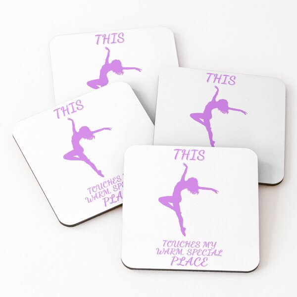 Item preview, This Touches my Warm, Special Place - DANCE designed and sold by PoppysPrintings.