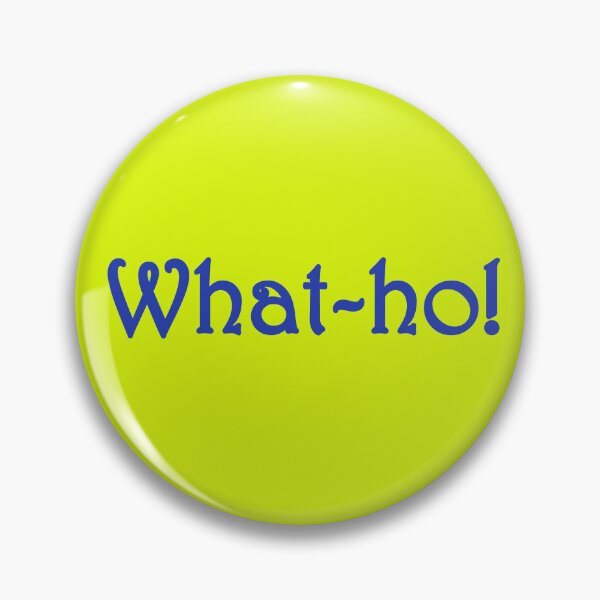 Item preview, What ho! designed and sold by HoldingOn.