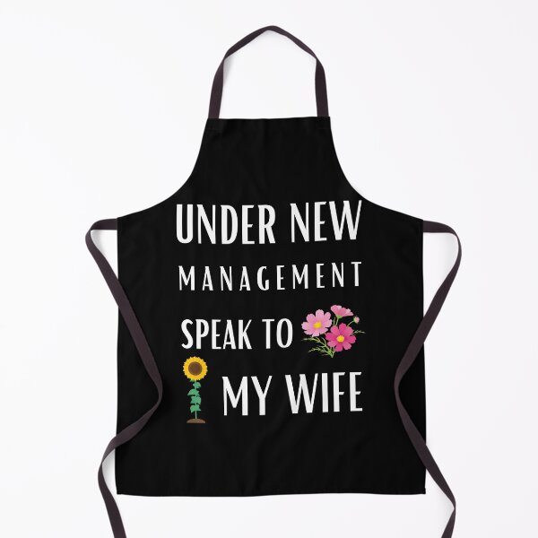 Item preview, Under New Management Speak To My Wife | Funny Quote designed and sold by GaartLabs.