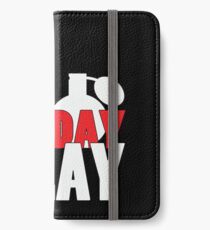 All Day I Slay iPhone Wallet/Case/Skin