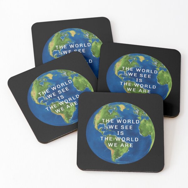 Item preview, The World We See Is The World We Are - 2 designed and sold by KATKattalestv.