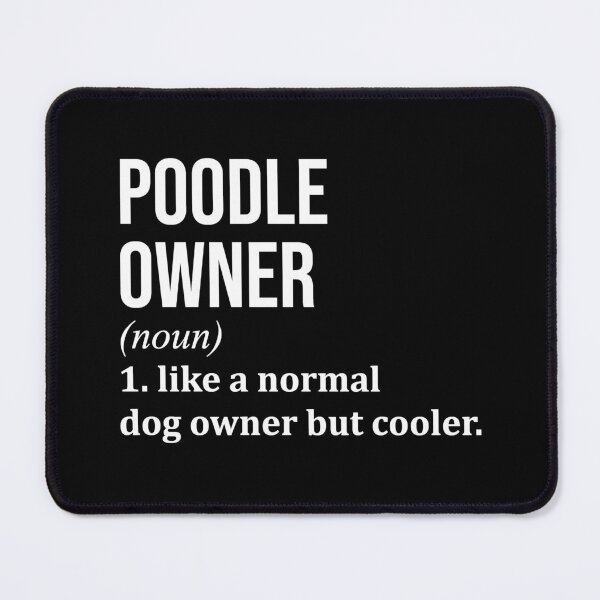 Item preview, Poodle Owner Definition designed and sold by XCIV.