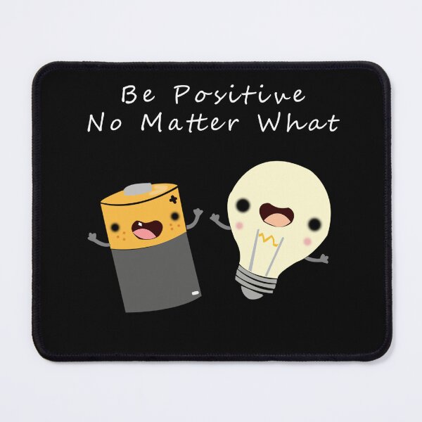 Item preview, Be Positive designed and sold by Mihawk3321.