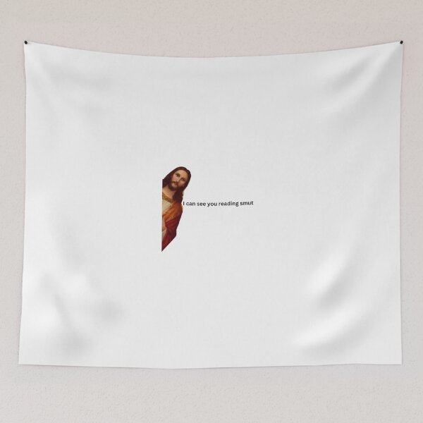 Item preview, I can see you reading smut Jesus Meme designed and sold by selmaal.