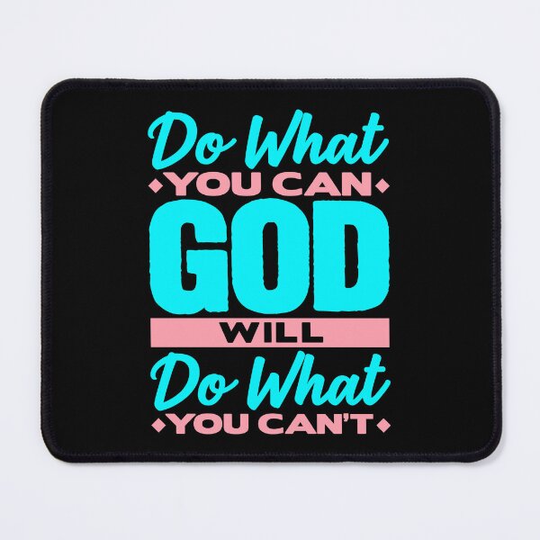 Item preview, God Will Do What You Can't designed and sold by plushism.
