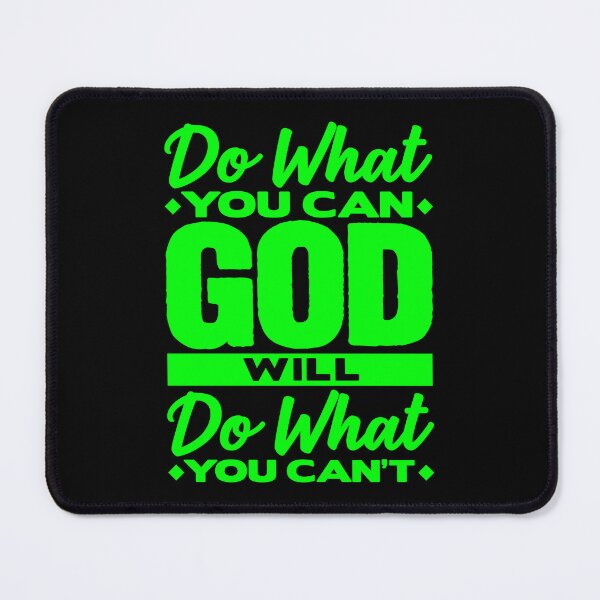Item preview, God Will Do What You Can't designed and sold by plushism.