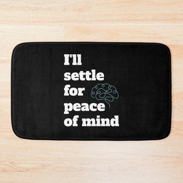 Item preview, Ill Settle For Peace of Mind, Mental Wellness, Graphic, Positive, Inspirational, Motivational, Stress Free, Mental Health Awareness, Gift ideas, Self care designed and sold by PrintsPatterns-.