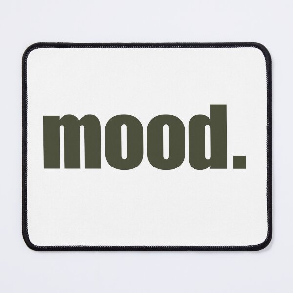 Item preview, MOOD. gen z slang  designed and sold by Melszx.