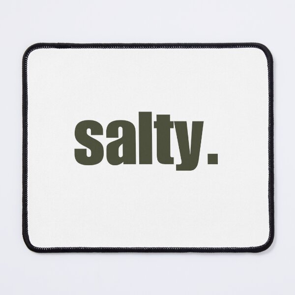 Item preview, SALTY. gen z slang  designed and sold by Melszx.