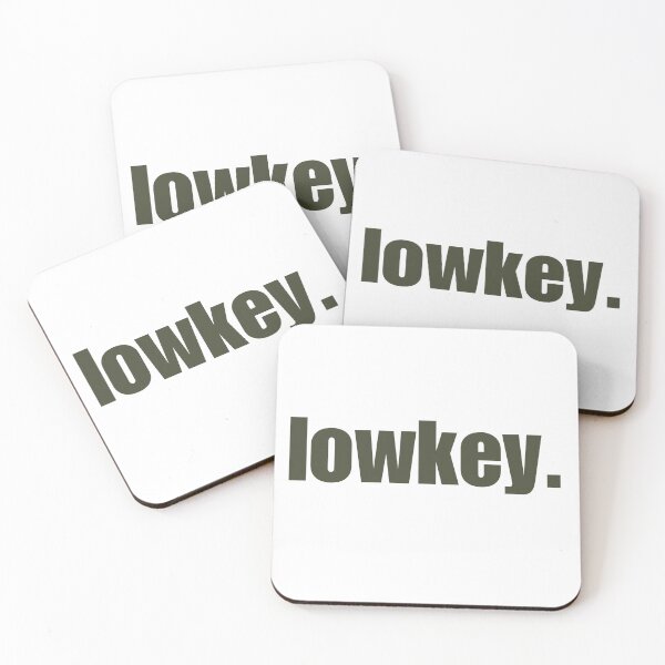 Item preview, LOWKEY. gen z slang  designed and sold by Melszx.
