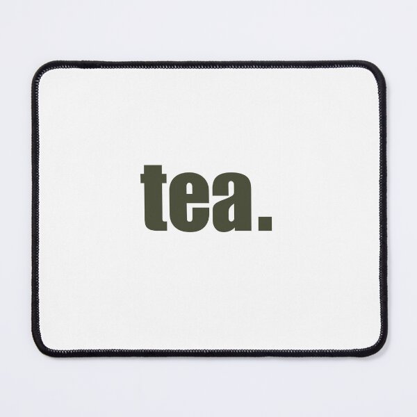 Item preview, TEA. gen z slang  designed and sold by Melszx.